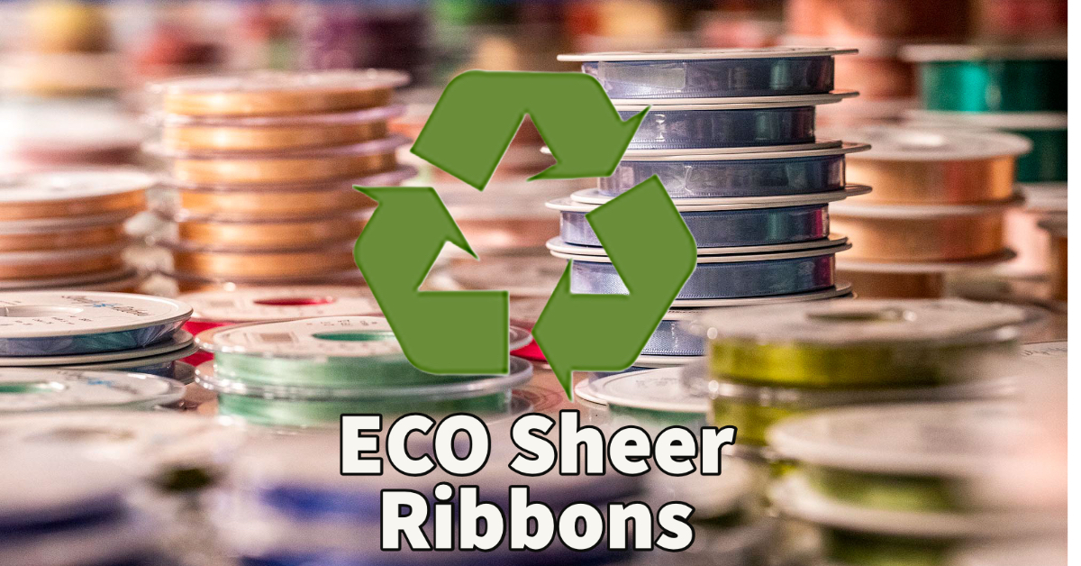 Eco Sheer Ribbons
